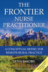 Frontier Nurse Practitioner - FNP-C Lynn Jakobs PhD