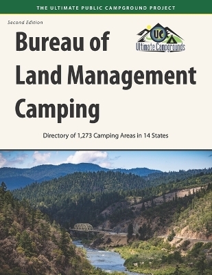 Bureau of Land Management Camping, 2nd Edition