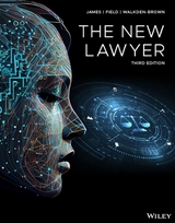The New Lawyer, 3rd Edition - James, Nickolas; Field, Rachael; Walkden-Brown, Jackson