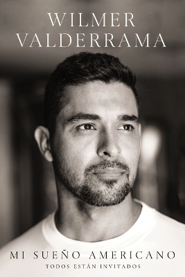 Mi sue&ntilde;o americano - Wilmer Valderrama