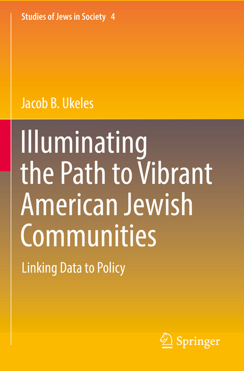 Illuminating the Path to Vibrant American Jewish Communities - Jacob B. Ukeles