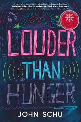 Louder Than Hunger - John Schu