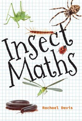 Insect Maths - Rachael Davis