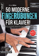 50 moderne Finger&uuml;bungen f&uuml;r Klavier! - Elmar Mihm