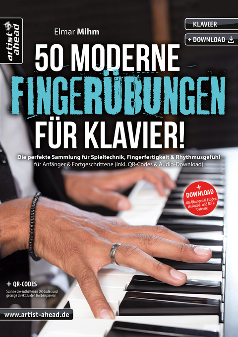 50 moderne Finger&uuml;bungen f&uuml;r Klavier! - Elmar Mihm