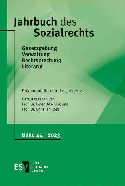 Jahrbuch des Sozialrechts (der Gegenwart). Gesetzgebung - Verwaltung... / Jahrbuch des Sozialrechts - - Dokumentation f&uuml;r das Jahr 2022 - 