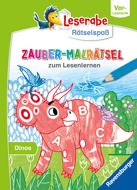 Leserabe R&auml;tselspa&szlig; - Zauber-Malr&auml;tsel zum Lesenlernen: Dinos (Vor-Lesestufe) - Melinda Ronto