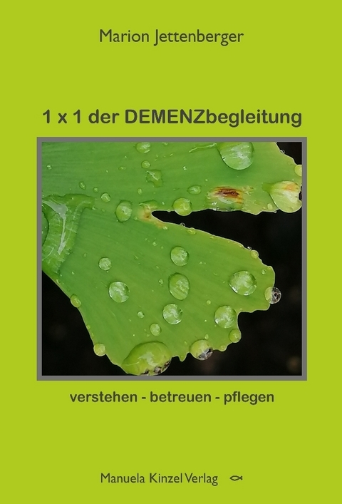 1 x 1 der DEMENZbegleitung - Marion Jettenberger