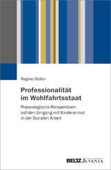 Professionalit&auml;t im Wohlfahrtsstaat - Regine M&uuml;ller
