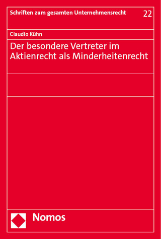 Der besondere Vertreter im Aktienrecht als Minderheitenrecht