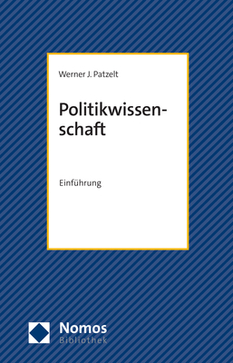 Politikwissenschaft - Werner J. Patzelt