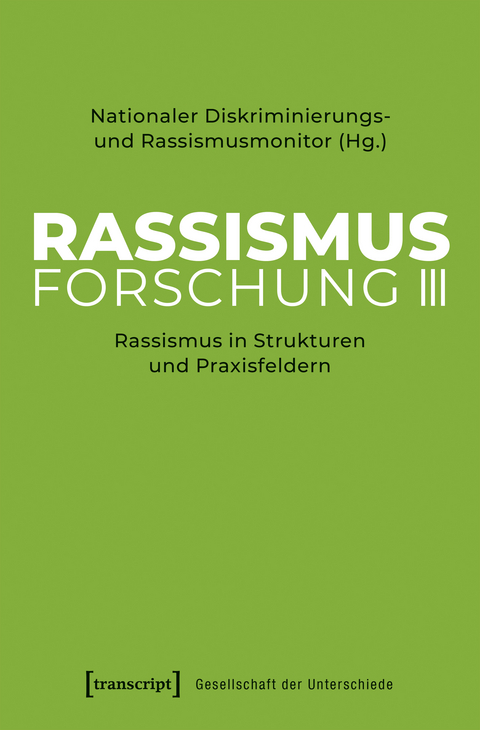 Rassismusforschung III - 