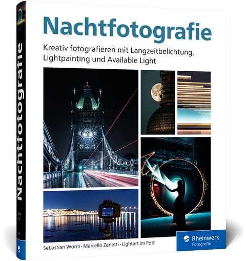 Nachtfotografie - Sebastian Worm, Marcello Zerletti