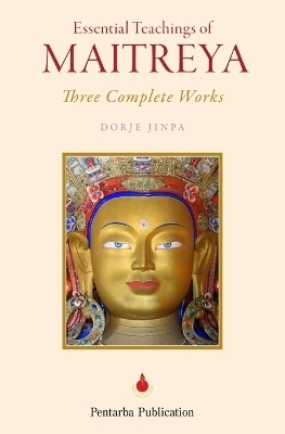 Essential Teachings of Maitreya