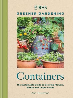 RHS Greener Gardening: Containers - Ann Treneman