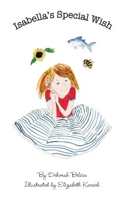Isabella's Special Wish - Deborah Belica