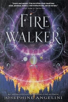 Firewalker - Josephine Angelini