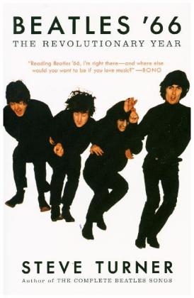 Beatles '66 -  Steve Turner