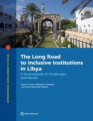 The Long Road to Inclusive Institutions in Libya