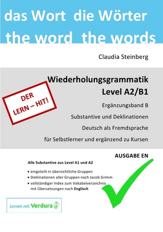 DaF - Wiederholungsgrammatik A2 / DaF - Wiederholungsgrammatik A2/B1 - Ergänzungsband B - Substantive und Deklinationen - Ausgabe EN