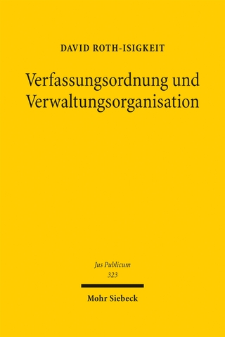 Verfassungsordnung und Verwaltungsorganisation