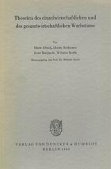 Theorien des einzelwirtschaftlichen und des gesamtwirtschaftlichen Wachstums. - 