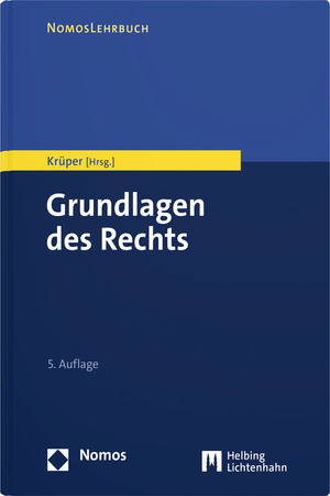 Grundlagen des Rechts - Julian Kr&uuml;per
