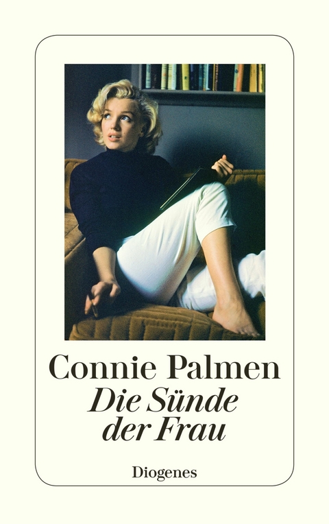 Die S&uuml;nde der Frau - Connie Palmen