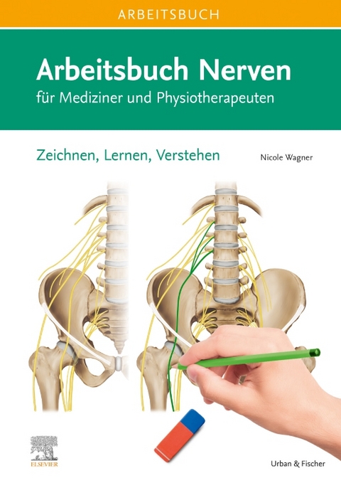 Arbeitsbuch Nerven - Nicole Wagner