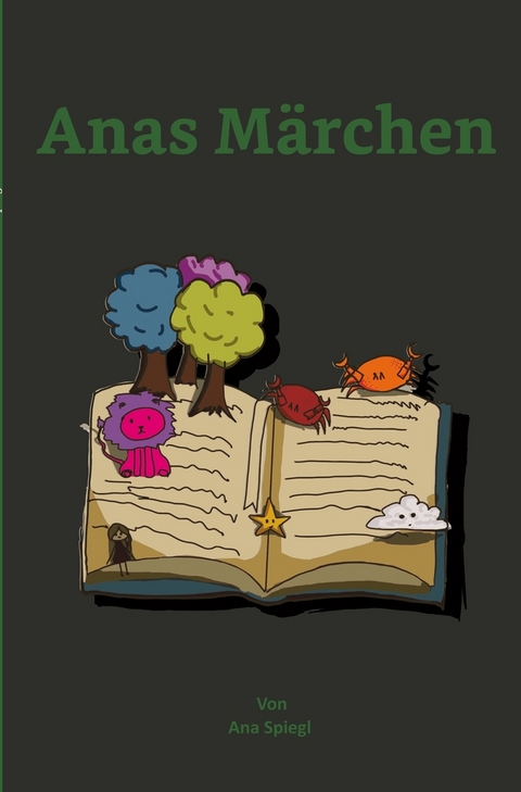 Anas M&auml;rchen - Ana Spiegl