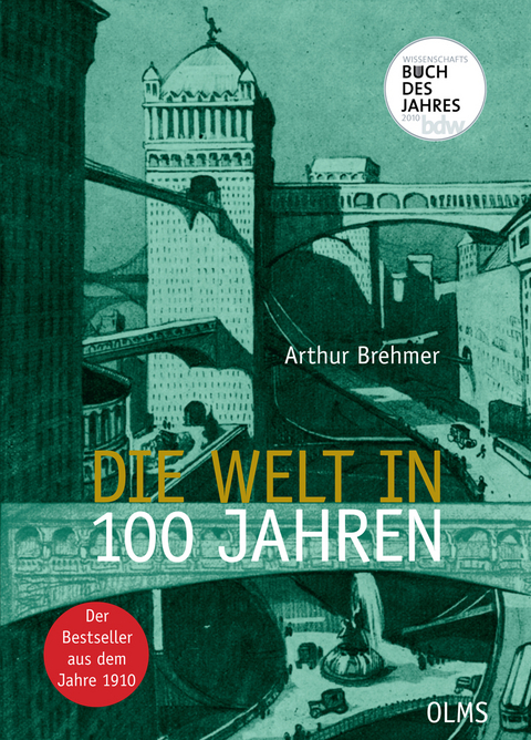 Die Welt in 100 Jahren - 