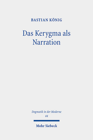 Das Kerygma als Narration