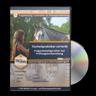 Tierheilpraktiker (m/w/d) - Fragenkatalogtrainer für Windows mit über 4000 Lern-/Prüfungsfragen