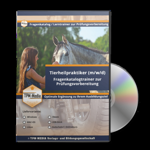 Tierheilpraktiker (m/w/d) - Fragenkatalogtrainer f&uuml;r Windows mit &uuml;ber 4000 Lern-/Pr&uuml;fungsfragen - Thomas Mueller