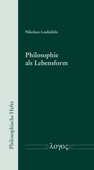 Philosophie als Lebensform
