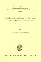 Gesellschafterdarlehen bei Insolvenz. - Hartmut G. Grossmann
