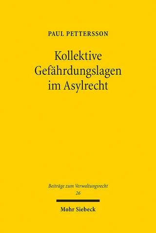 Kollektive Gefährdungslagen im Asylrecht