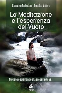 La Meditazione e l'esperienza del Vuoto