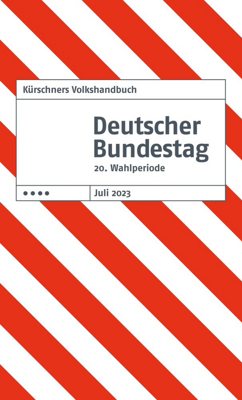 K&uuml;rschners Volkshandbuch Deutscher Bundestag - 