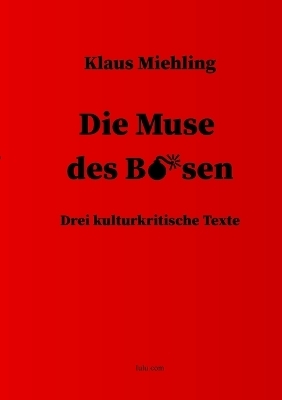 Die Muse des Bösen