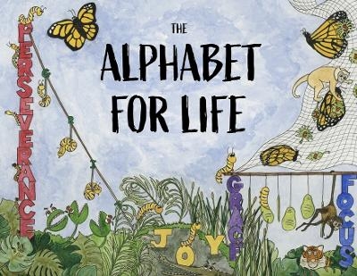 The Alphabet For Life - Fran Norris