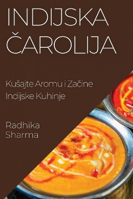 Indijska Čarolija - Radhika Sharma