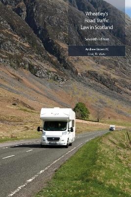 Wheatley's Road Traffic Law in Scotland - Andrew Brown KC  KC, Craig Findlater