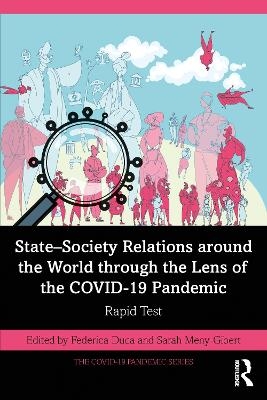State&ndash;Society Relations around the World through the Lens of the COVID-19 Pandemic - 