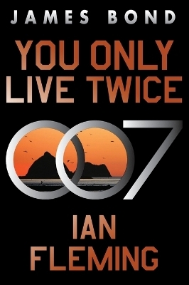 You Only Live Twice - Ian Fleming