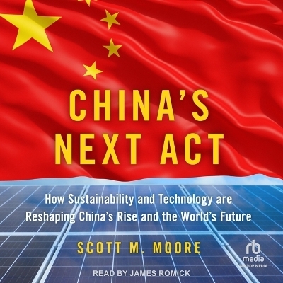 China's Next ACT - Scott M Moore