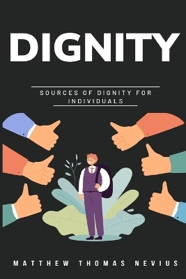 sources of dignity for individuals
