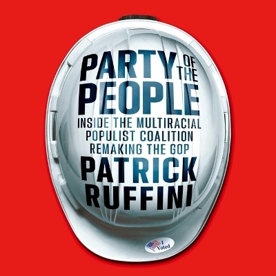 Party of the People - Patrick Ruffini