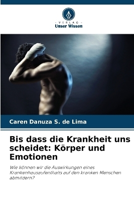 Bis dass die Krankheit uns scheidet