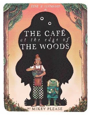 The Caf&eacute; at the Edge of the Woods - Mikey Please